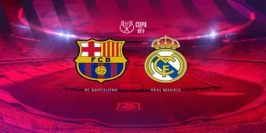 Nhận định Barcelona vs Real Madrid